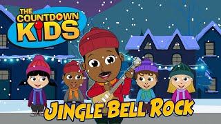 Jingle Bell Rock  The Countdown Kids  Kids Songs amp Nursery Rhymes  Lyric Video [upl. by Rehpotsrik]