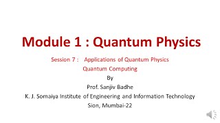 Quantum Physics Session 7 Applications of Quantum Physics noise reduced [upl. by Nosyla]