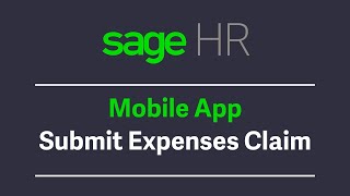 Sage UK Sage HR Mobile App  Submit Expenses Claims [upl. by Dobrinsky874]