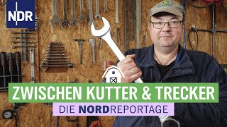 Der Inselmechaniker von Pellworm  Die Nordreportage  NDR [upl. by Matta]