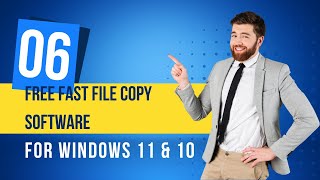 6 Top Free Fast File Copy Software for Windows 11 and 10 PCs  GearUpWindows Tutorial [upl. by Yrelav]