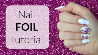 Nail Foil Tutorial  Zdobienie paznokci folią transferową [upl. by Aalst]