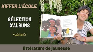 Sélection dalbums de jeunesse pour la maternelle [upl. by Pendergast]