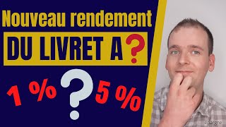 LIVRET A  HAUSSE DU TAUX DU LIVRET A BIENTÔT [upl. by Ydnagrub]