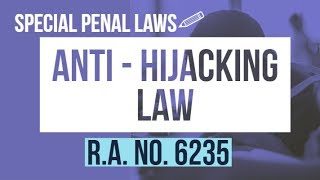 Anti  Hijacking Law RA No 6235 Audio Codal [upl. by Inoj513]