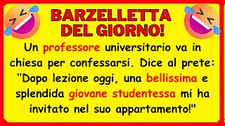 🤣 MIGLIORE BARZELLETTA DEL GIORNO Un professore universitario va in chiesa per confessarsi [upl. by Aim]