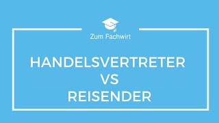 Handelsvertreter vs Reisender  Unterschiede amp Rechnung Häufige Prüfungsaufgaben [upl. by Edualcnaej643]