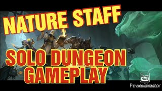 Nature Staff Albion Online  Albion Online Fastest Way to Get Silver  Nature Staff Solo Dungeon [upl. by Zanas971]