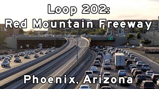 Red Mountain Freeway  Loop 202  Phoenix Arizona  March 2022 [upl. by Eserrehs]