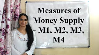 Measures of Money Supply  M1 M2 M3 M4 [upl. by Ena]