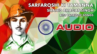 SARFAROSHI KI TAMANNA  SHAHID BHAGAT SINGH  BEST PATRIOTIC SONGS [upl. by Lucy]