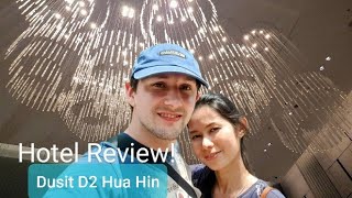 Dusit D2 HUA HIN HOTEL [upl. by Joost]