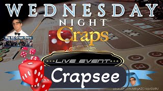 Wednesday NIGHT LIVE CRAPSCrapsee 111324 [upl. by Yann576]