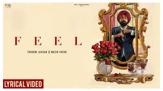 FEEL  Enigma EP  Tarsem Jassar  Punjabi Songs  Wazir Patar  Punjabi Songs 2022 [upl. by Leuname]