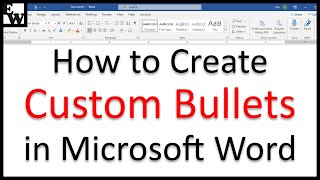 How to Create Custom Bullets in Microsoft Word [upl. by Semela]