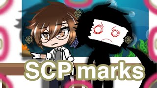 SCP Marks  Gacha  episode3  SCP  TFF  Wolfieships U [upl. by Htor]