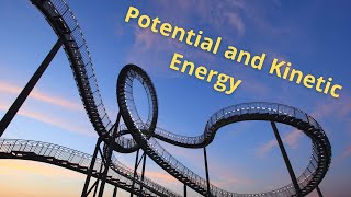 Potential Energy vs Kinetic Energy [upl. by Winou264]