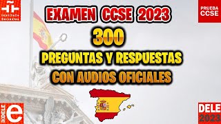 ✅ EXAMEN CCSE 2023 OFICIAL📝 Prueba de Nacionalidad Española 🇪🇸 300 PREGUNTAS Y RESPUESTAS CON AUDIO [upl. by Aros]