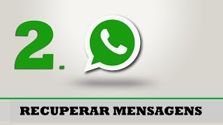 Como recuperar mensagens apagadas do WhatsAppde um mês  02 [upl. by Ardnosac153]