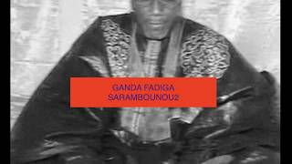 GANDA FADIGA GAYE SARAMBOUNOU [upl. by Hadeis364]