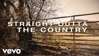 Justin Moore  Straight Outta The Country Lyric Video [upl. by Wayne]