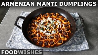 Manti  ArmenianStyle Dumplings  Food Wishes [upl. by Erving]