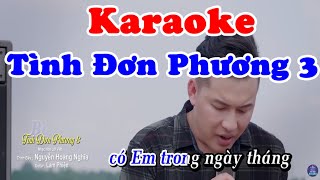 Karaoke Tình Đơn Phương 3  Beat Chuẩn [upl. by Donelu298]