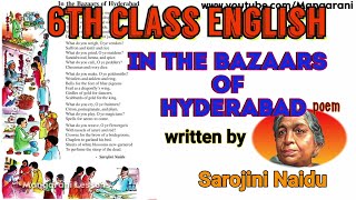 In the bazaars of hyderabad poem by sarojini naidu 6th class english lesson 2 page no27 [upl. by Anelrahc]