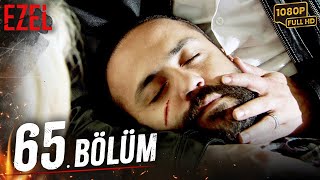 Ezel 65 Bölüm Full HD [upl. by Ttenyl442]