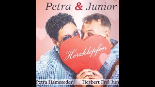 HERZKLOPFEN  Petra amp Junior Petra Hameseder amp Herbert Frei Junior [upl. by Anirak]