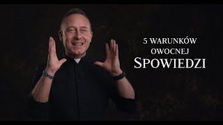 Spowiedź  ks Dominik Chmielewski  5 warunków owocnej spowiedzi [upl. by Mila]