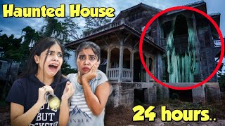 Living in HAUNTED House for 24 hours cant believe this भूतिया बंगला😭 [upl. by Aro]