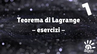 Teorema di Lagrange  esercizi 1 [upl. by Alfi]