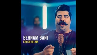 Behnam Bani  Khoshhalam [upl. by Adi73]