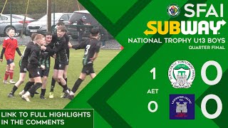 SFAI Subway National Trophy U13 Boys Quarter Final  BT Harps vs Leicester Celtic [upl. by Zerimar]