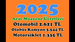 2025 TÜVTÜRK Araç Muayene Ücretleri [upl. by Namwob]