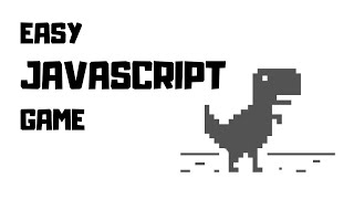 Easy JavaScript Game Tutorial [upl. by Tteraj]