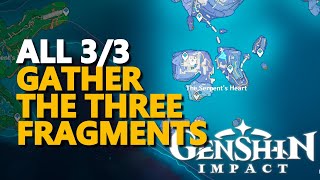 Gather the three fragments Genshin Impact [upl. by Phina]