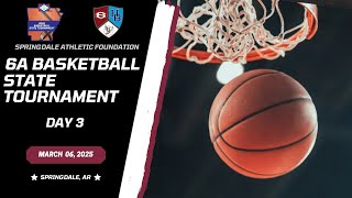 2025 6A High School Basketball State Tournament Day 3 [upl. by Bart]