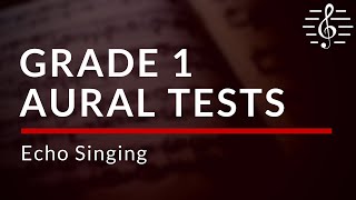 Grade 1 Aural Tests  Echo Singing [upl. by Lliw]