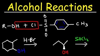 Alcohol Reactions  HBr PBr3 SOCl2 [upl. by Mayberry]