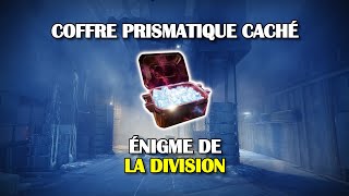 Destiny 2  Clé prismatique divisée Coffre de la Division  Fragment Facette de contrôle [upl. by Yenettirb615]