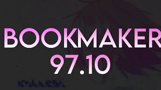 Bookmaker 09 9710 [upl. by Miche250]