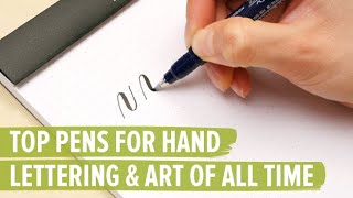 Top Pens For Hand Lettering amp Art Of All Time [upl. by Nairot]