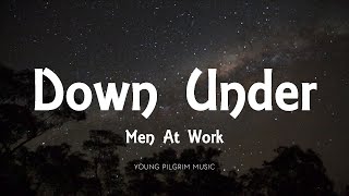 Men At Work  Down Under Lyrics [upl. by Kraska300]