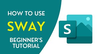 How to use Microsoft Sway  Beginners Guide [upl. by Nnaeirelav]