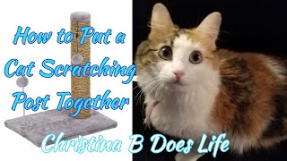 How To Put a Cat Scratching Post Together [upl. by Keffer967]