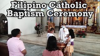 Filipino Catholic Baptism Ceremony [upl. by Yorgerg]