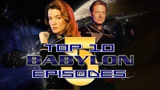 Top 10 Babylon 5 Episodes [upl. by Volny737]