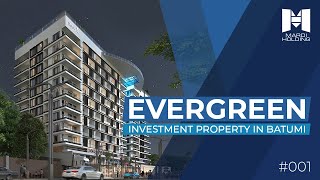 INVESTMENT PROPERTY IN BATUMI 2022  MARDI EVERGREEN [upl. by Lubin]